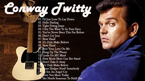 Conway Twitty had fifty-five #1 hits. His first one was “It’s Only Make Believe” and his final #1 was “Crazy in Love” . Popular Conway Twitty songs 